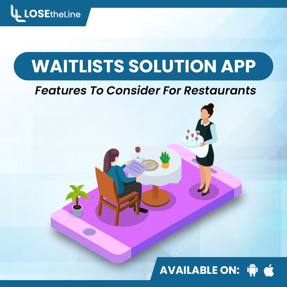 Waitlists Solution App